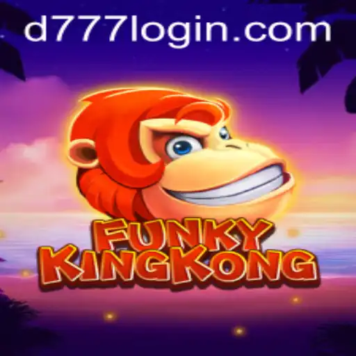 Discover FunkyKingKong: An Exciting Adventure with D777