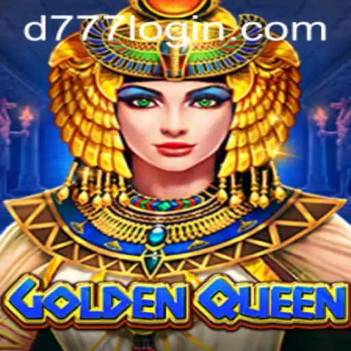 GoldenQueen: Journey into the Realm of Majesty with D777