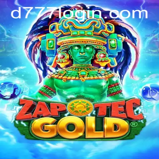 Discover the World of ZapOtecGold: A Thrilling Adventure with D777